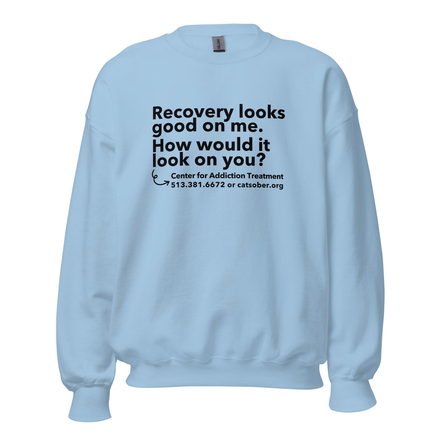 Recovery Looks Good Sweatshirt (Dark Text Version)