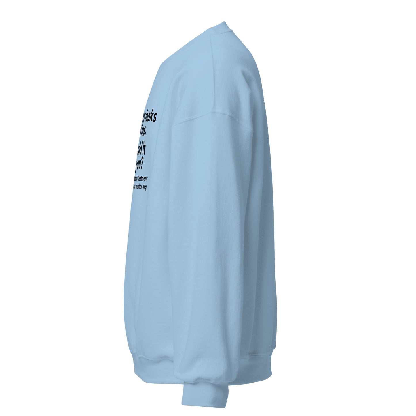 Recovery Looks Good Sweatshirt (Dark Text Version)