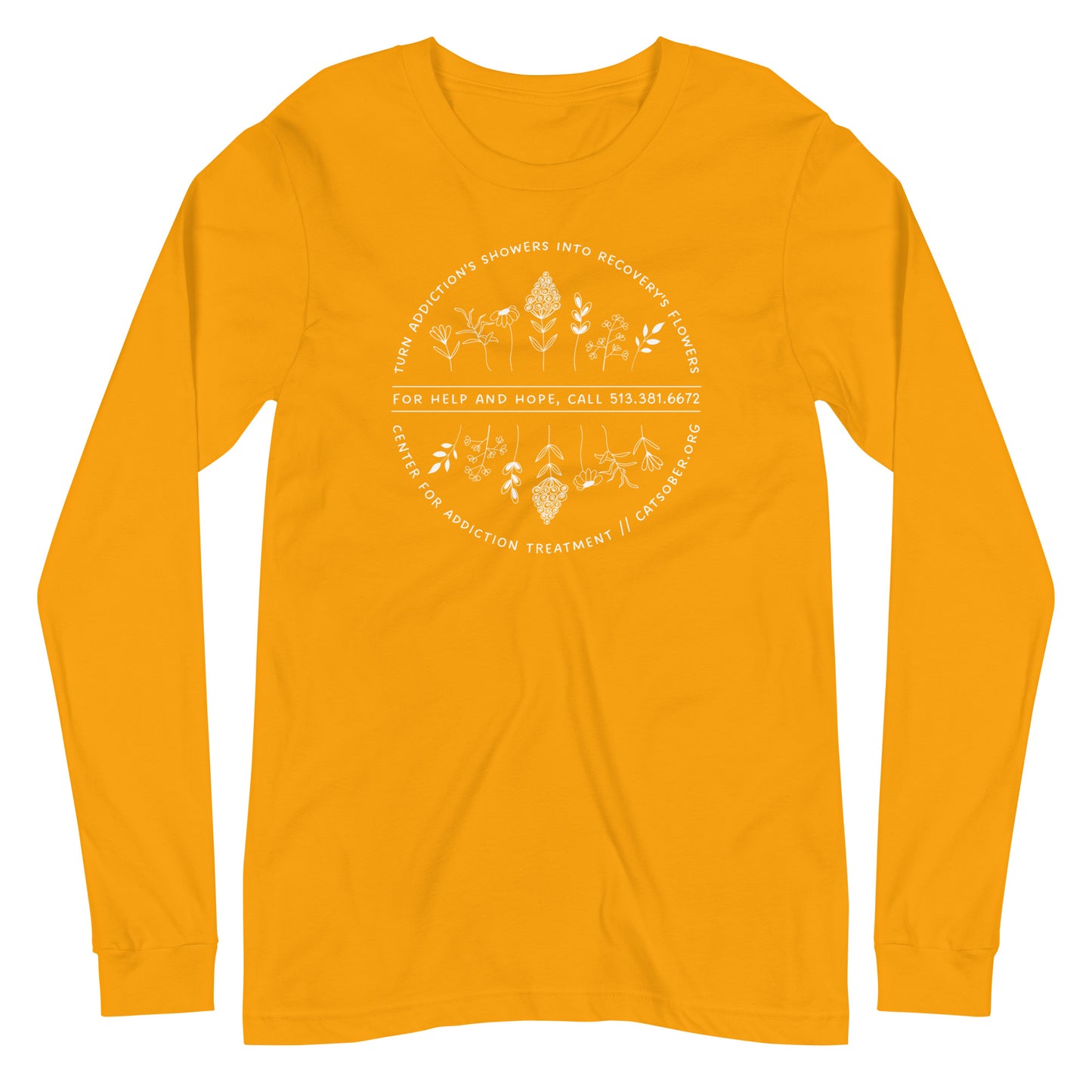 Addiction's Showers to Recovery's Flowers Long Sleeve Tee