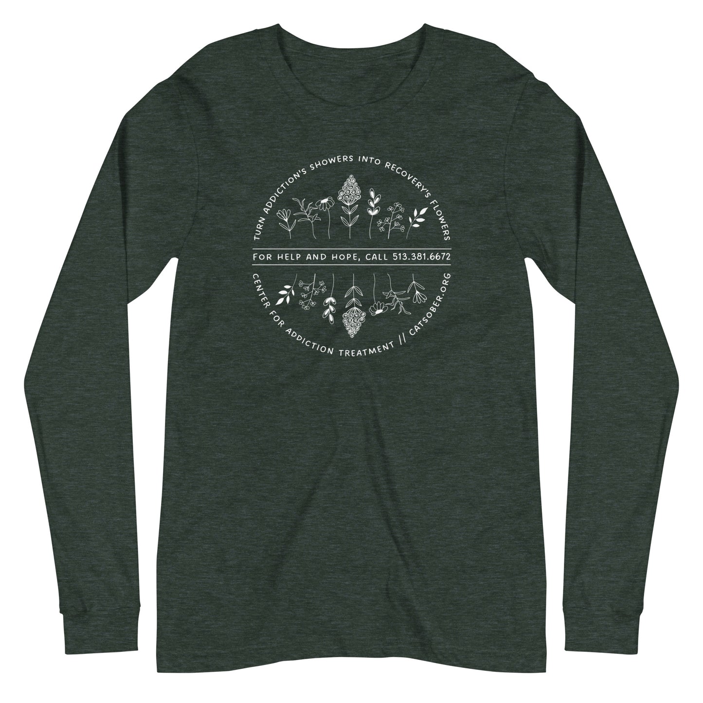 Addiction's Showers to Recovery's Flowers Long Sleeve Tee