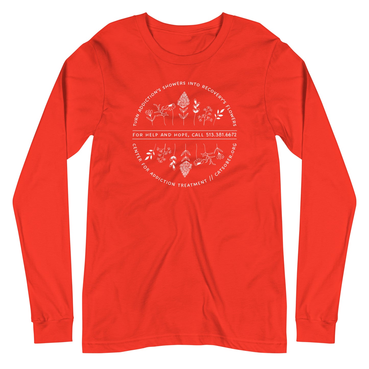 Addiction's Showers to Recovery's Flowers Long Sleeve Tee